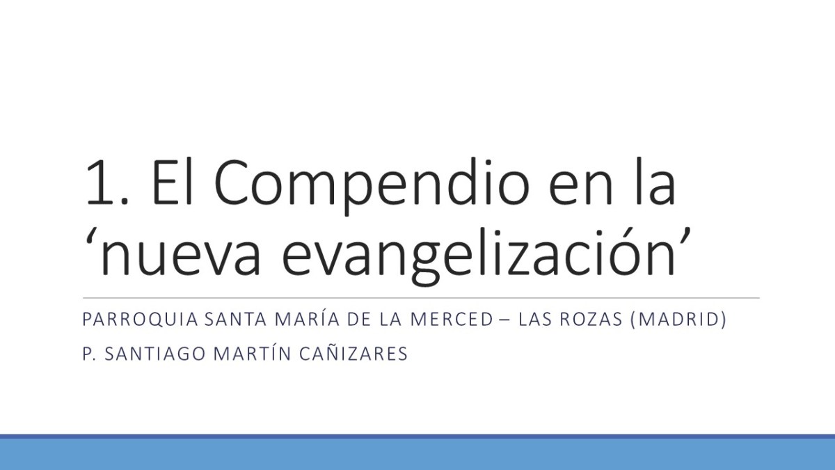 El Compendio en la ´nueva evangelización’